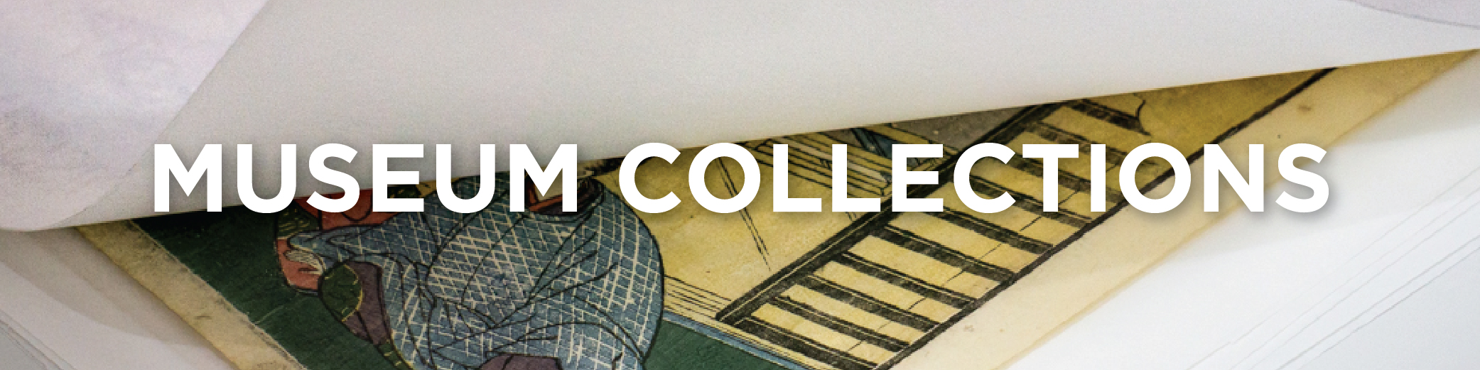 Museum Collections Museum Collections