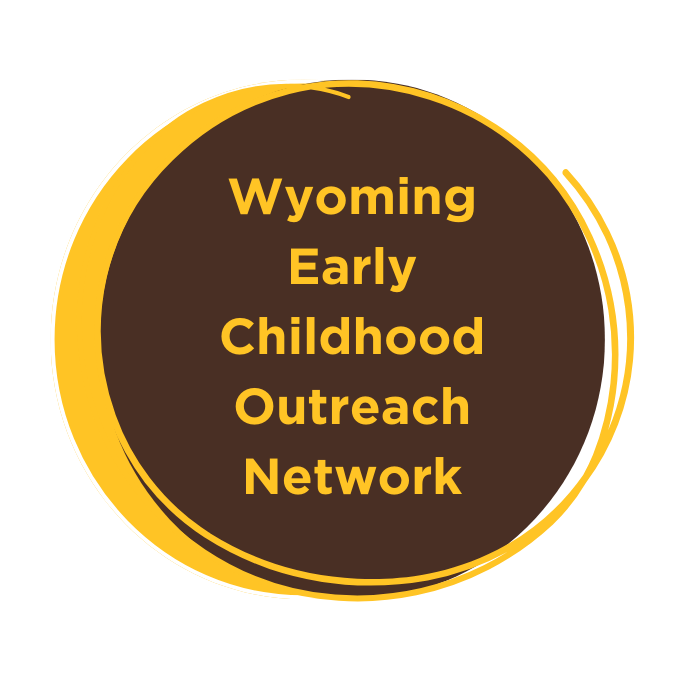 Wyoming Early Childhood Outreach Network